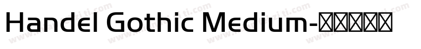 Handel Gothic Medium字体转换